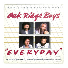 Load image into Gallery viewer, Oak Ridge Boys : EVERYDAY/ AIN&#39;T NO CURE FOR THE ROCK AND ROLL
