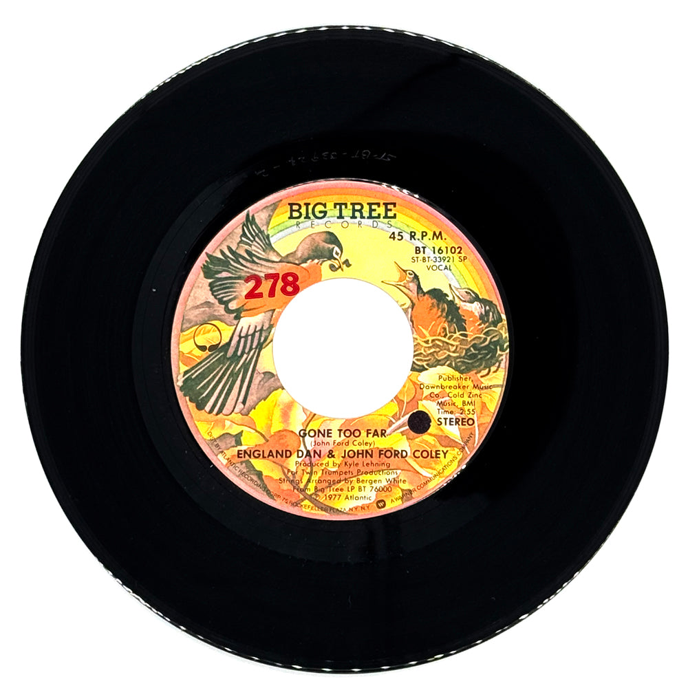 England Dan & John Ford Coley : GONE TOO FAR/ WHERE DO I GO FROM HERE