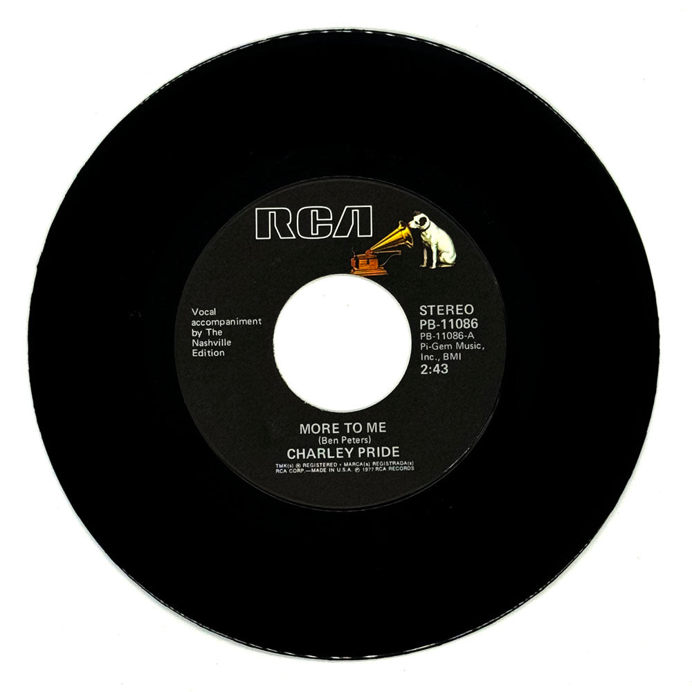 Charley Pride : MORE TO ME/ HEAVEN WATCHES OVER FOOLS LIKE ME
