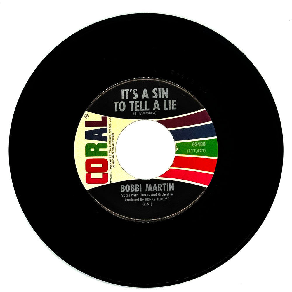 Bobbi Martin : IT'S A SIN TO TELL A LIE/ OH, LONESOME ME