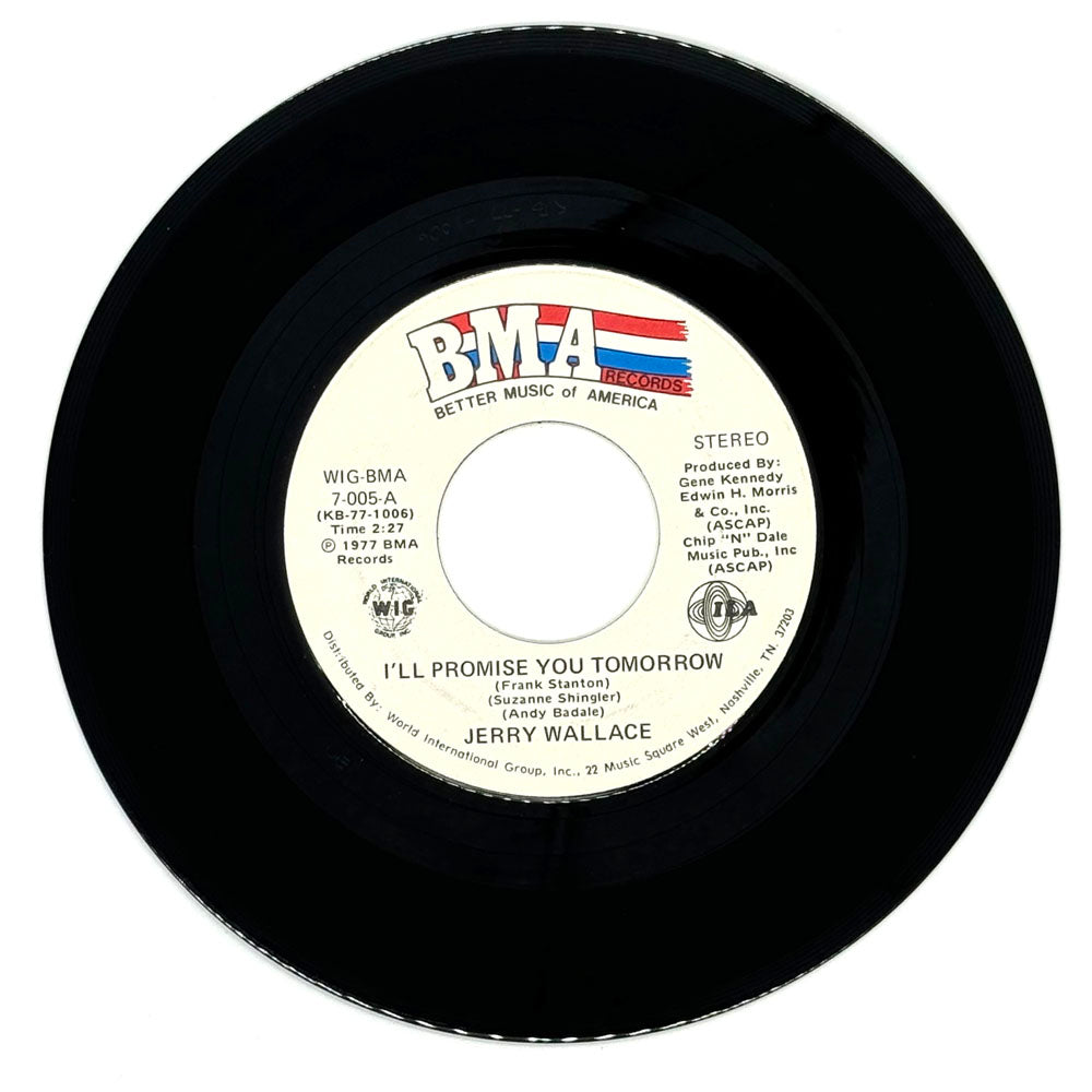 Jerry Wallace : I'LL PROMISE YOU TOMORROW/ YOU'RE ON THE RUN