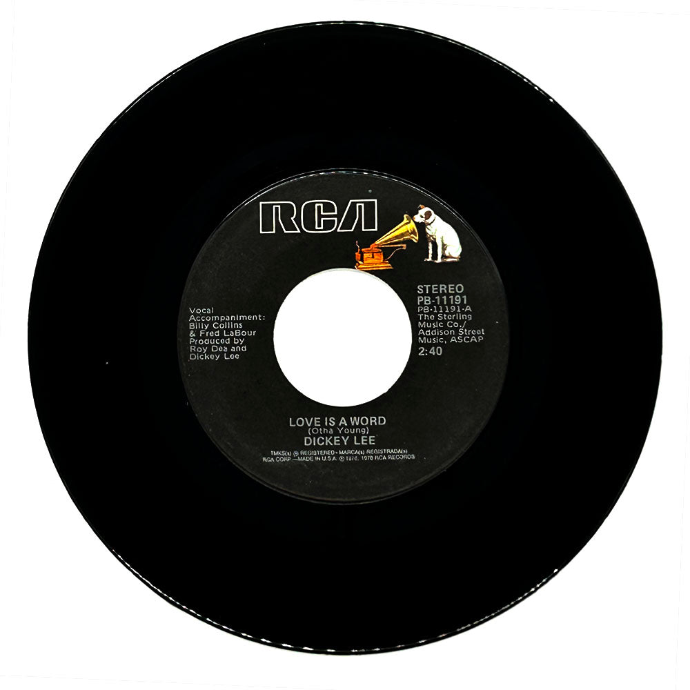 Dickey Lee : LOVE IS A WORD/ I'LL BE LEAVING ALONE