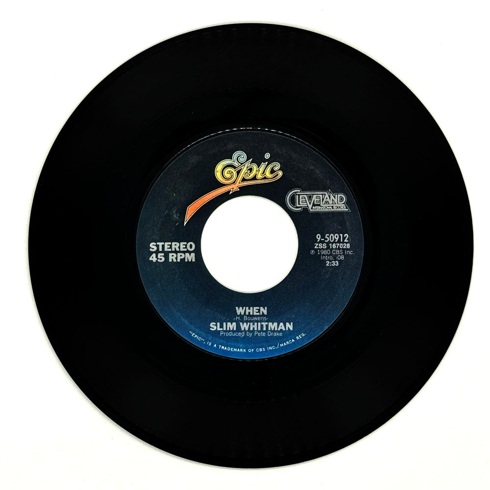 Slim Whitman : WHEN/ SINCE YOU WENT AWAY
