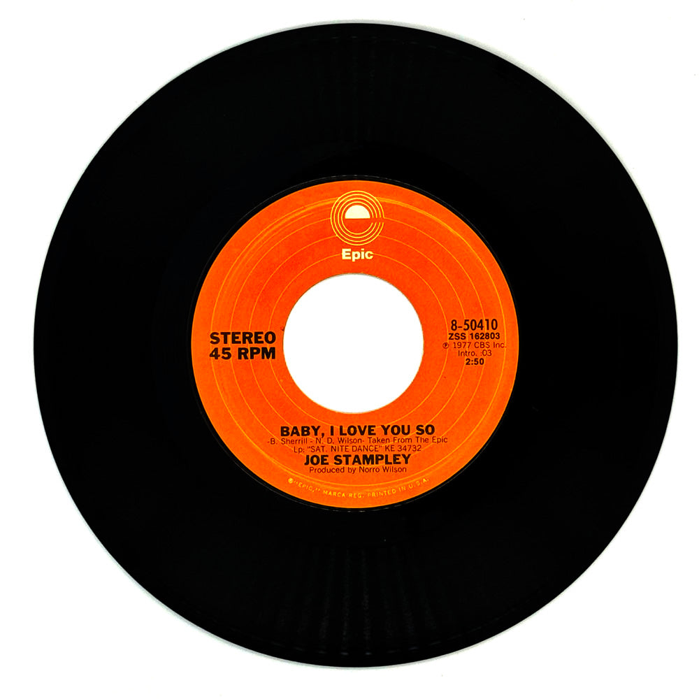 Joe Stampley : BABY, I LOVE YOU SO/ POUR THE WINE