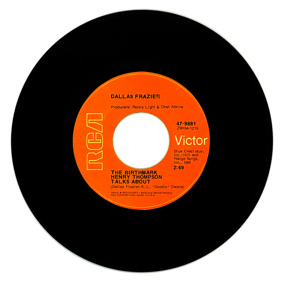 Dallas Frazier : THE BIRTHMARK HENRY THOMPSON TALKS ABOUT/ IF MY HEART HAD WINDOWS