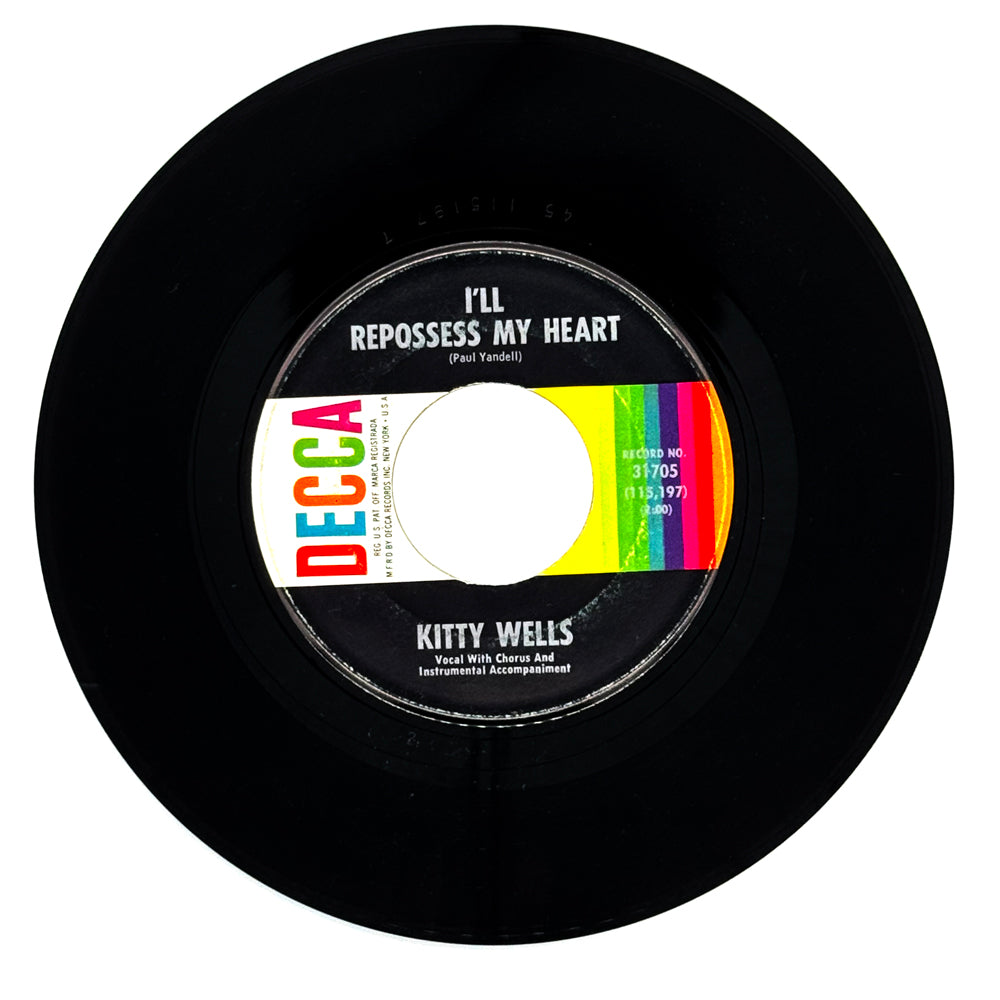 Kitty Wells : I'LL REPOSSESS MY HEART/ KILL HIM WITH KINDNESS