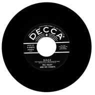 Bill Haley And His Comets : R-O-C-K/ THE SAINTS ROCK 'N ROLL