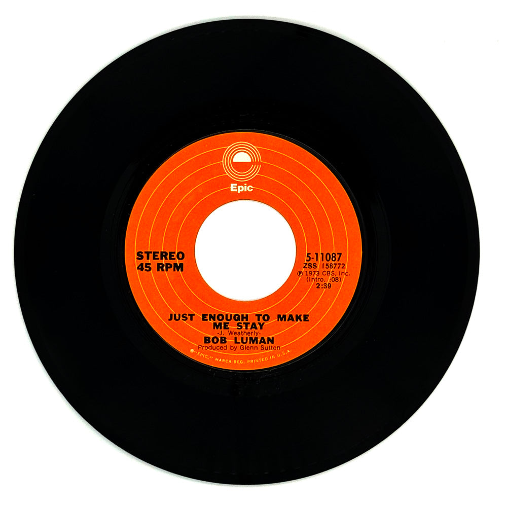 Bob Luman : JUST ENOUGH TO MAKE ME STAY/ BABY MADE IT GOOD