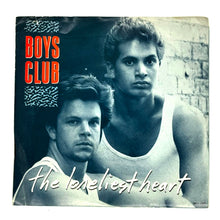 Load image into Gallery viewer, • Boys Club : THE LONELIEST HEART/ I CAN'T EXPLAIN IT
