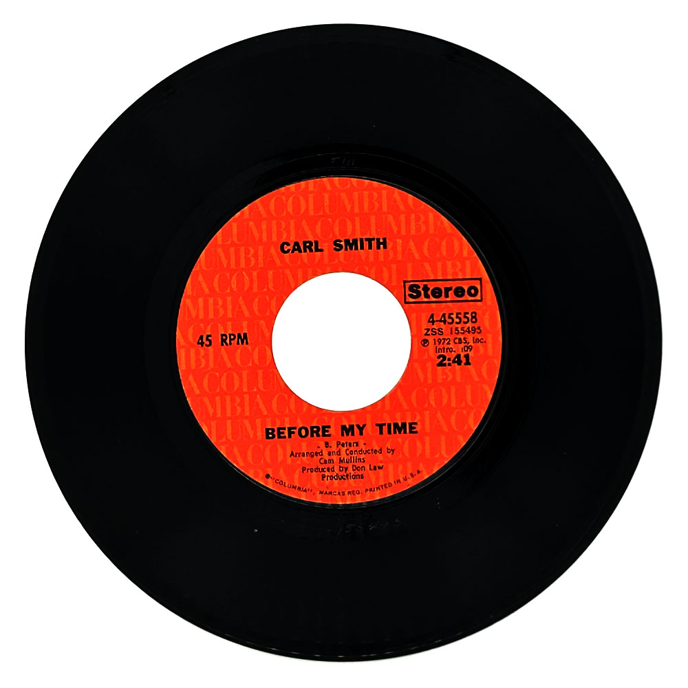 Carl Smith : BEFORE MY TIME/ MAMA BEAR