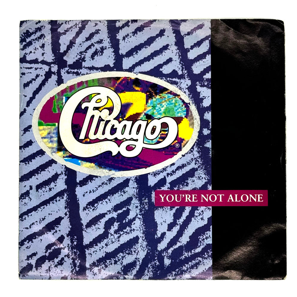 Chicago : YOU'RE NOT ALONE (REMIX)/ IT'S ALRIGHT