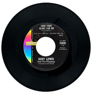 Gary Lewis And The Playboys : SAVE YOUR HEART FOR ME/ WITHOUT A WORD OF WARNING