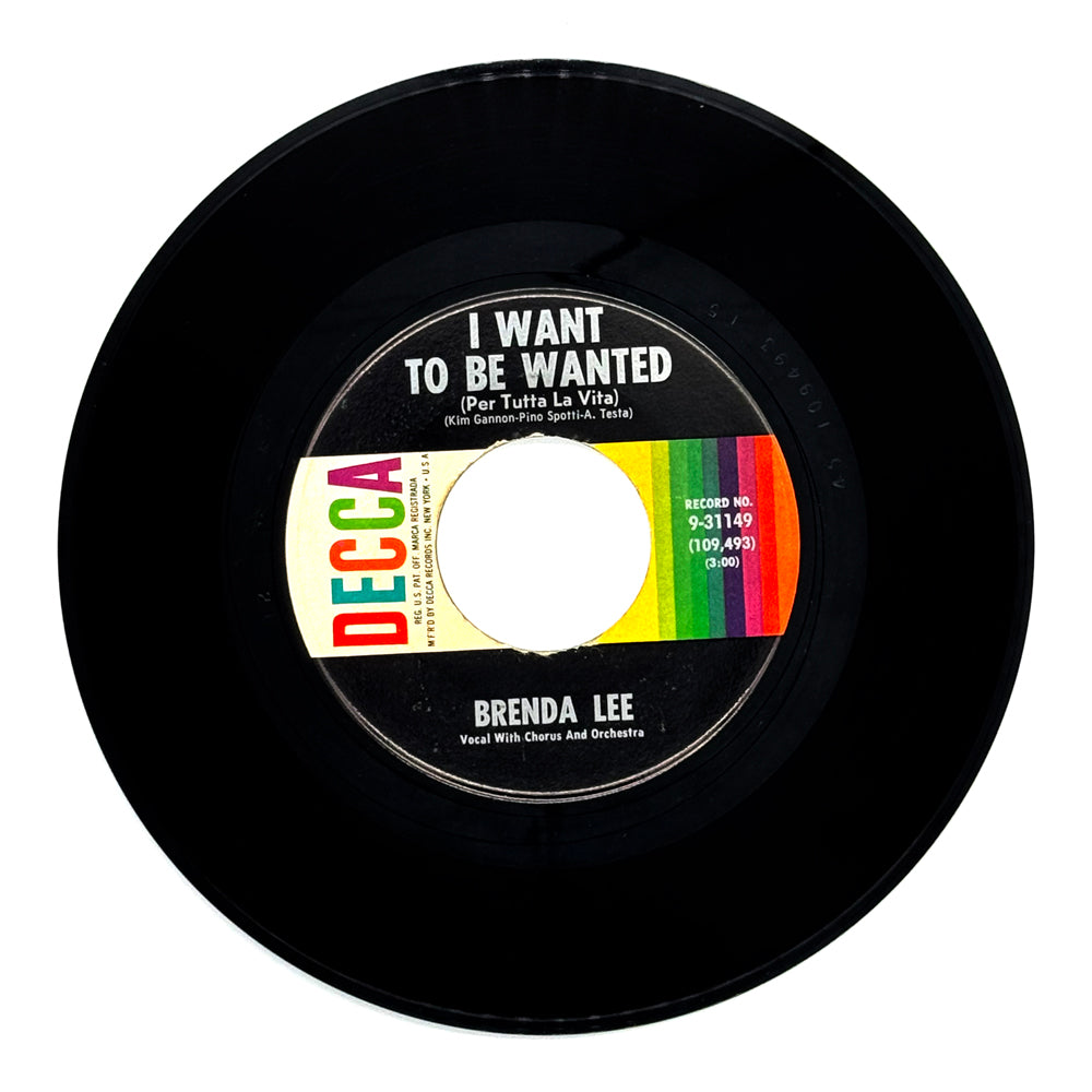 Brenda Lee : I WANT TO BE WANTED (PER TUTTA LA VITA)/ JUST A LITTLE