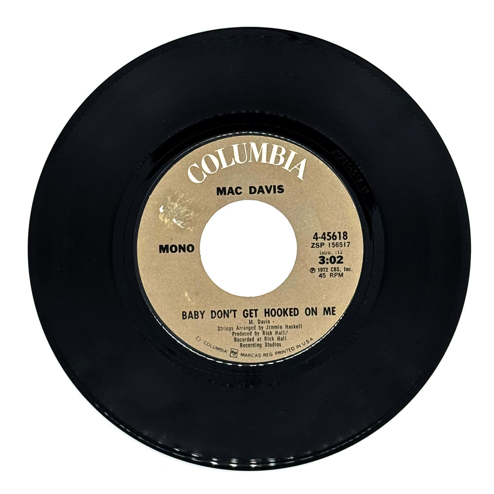 Mac Davis : BABY DON'T GET HOOKED ON ME/ POEM FOR MY LITTLE LADY