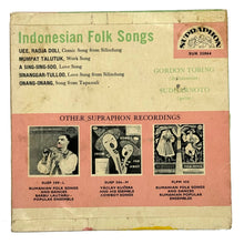 Load image into Gallery viewer, • Gordon Tobing &amp; Sudharnoto : INDONESIAN FOLK SONGS
