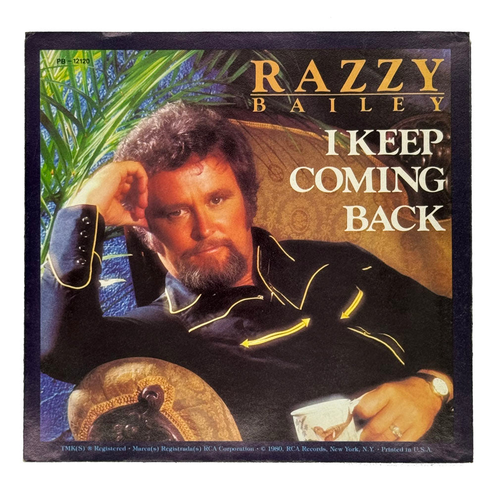 • Razzy Bailey : I KEEP COMING BACK/ TRUE LIFE COUNTRY MUSIC