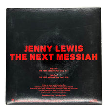 Load image into Gallery viewer, Jenny Lewis : THE NEXT MESSIAH PART ONE/ THE NEXT MESSIAH PART TWO
