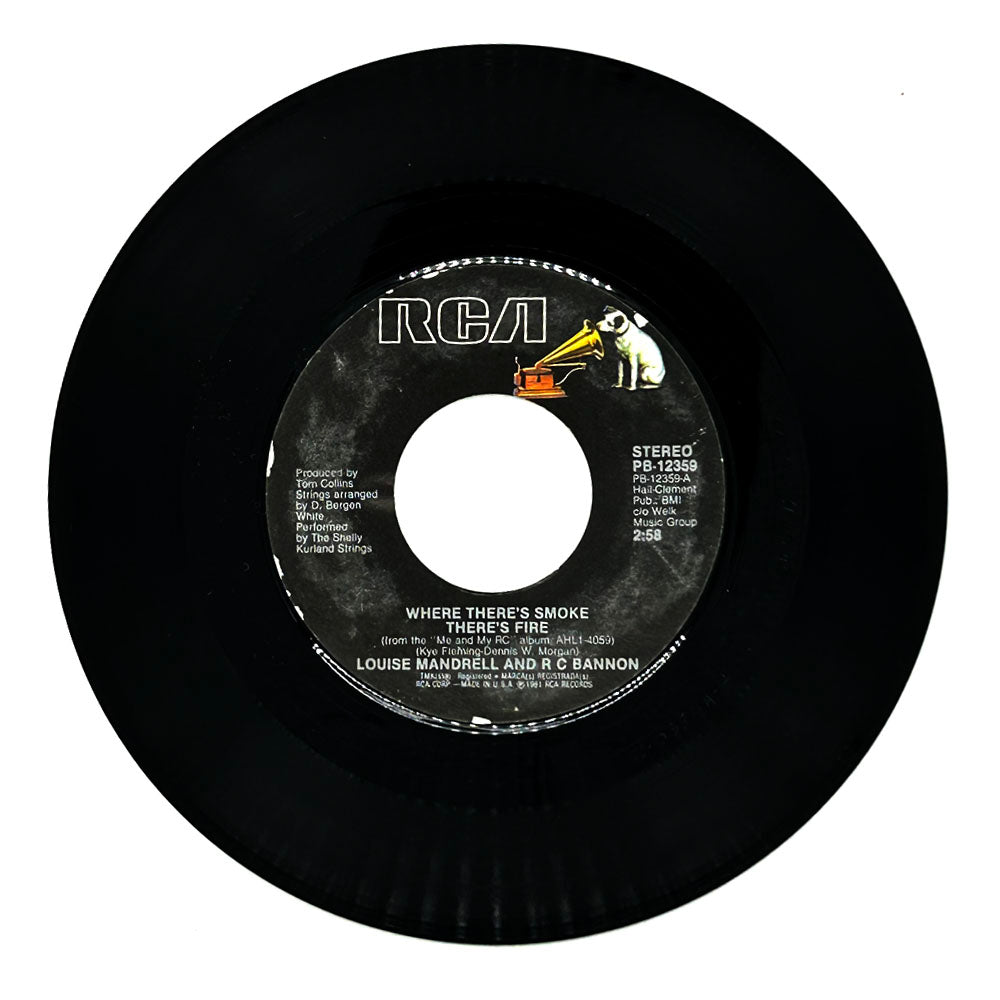 Louise Mandrell And R.C. Bannon : WHERE THERE'S SMOKE THERE'S FIRE/ BEFORE YOU