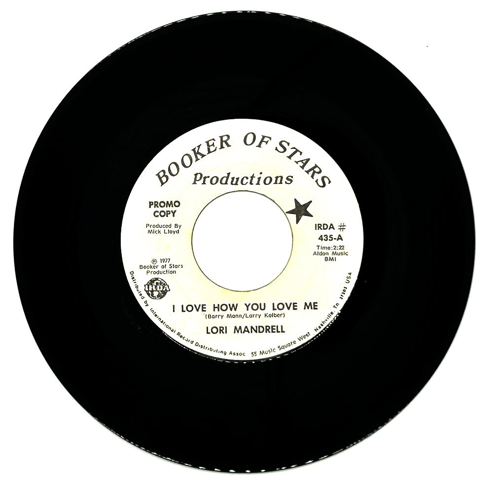 Lori Mandrell : I LOVE HOW YOU LOVE ME/ MR. JUDGE