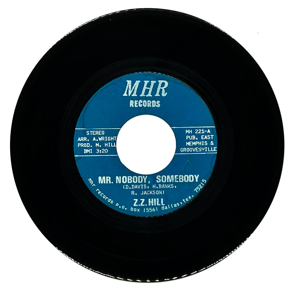 Z.Z. Hill : MR. NOBODY, SOMEBODY/ THINK PEOPLE