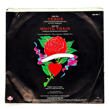 Load image into Gallery viewer, Bananarama : VENUS/ WHITE TRAIN

