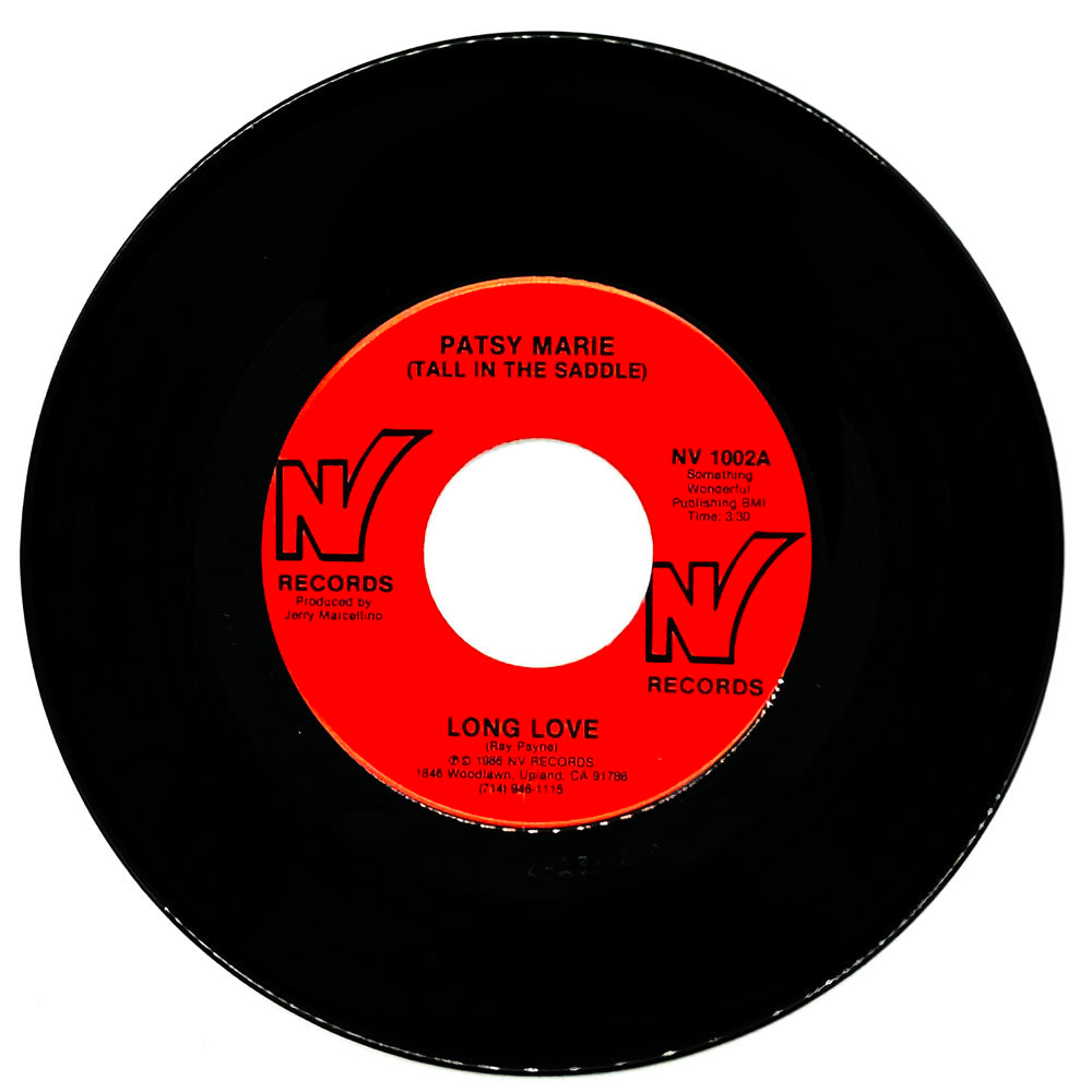 Patsy Marie (Tall In The Saddle) : LONG LOVE/ ALWAYS GONNA BE YOUR GIRL