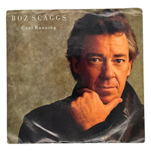 Load image into Gallery viewer, Boz Scaggs : COOL RUNNING (SHEP PETTIBONE REMIX)/ COOL RUNNING
