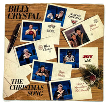 Load image into Gallery viewer, Billy Crystal : THE CHRISTMAS SONG/ THE CHRISTMAS SONG

