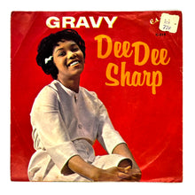 Load image into Gallery viewer, Dee Dee Sharp : GRAVY (FOR MY MASHED POTATOES)/ BABY CAKES
