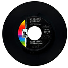 Load image into Gallery viewer, Gary Lewis And The Playboys : MY HEART'S SYMPHONY/ TINA (I HELD YOU I MY ARMS)
