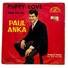 Load image into Gallery viewer, Paul Anka : PUPPY LOVE/ ADAM AND EVE
