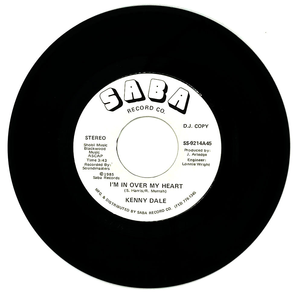 Kenny Dale : I'M IN OVER MY HEART/ LOOK WHAT LOVE DID TO ME