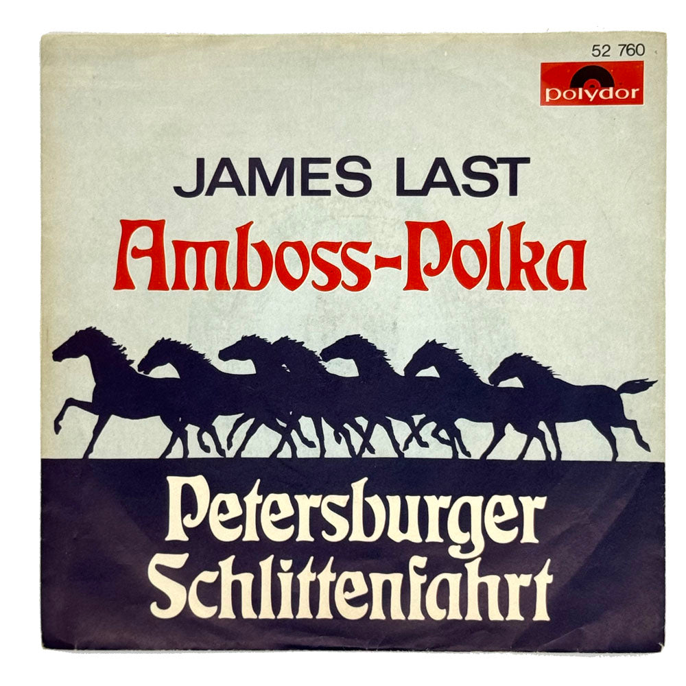 James Last : AMBOSS-POLKA/ PETERSBURGER SCHLITTENFAHRT