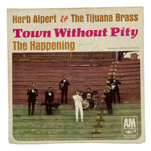 Load image into Gallery viewer, Herb Alpert &amp; The Tijuana Brass : THE HAPPENING/ TOWN WITHOUT PITY
