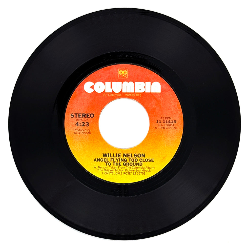 Willie Nelson : ANGEL FLYING TOO CLOSE TO THE GROUND/ I GUESS I'VE COME TO LIVE HERE IN YOUR EYES