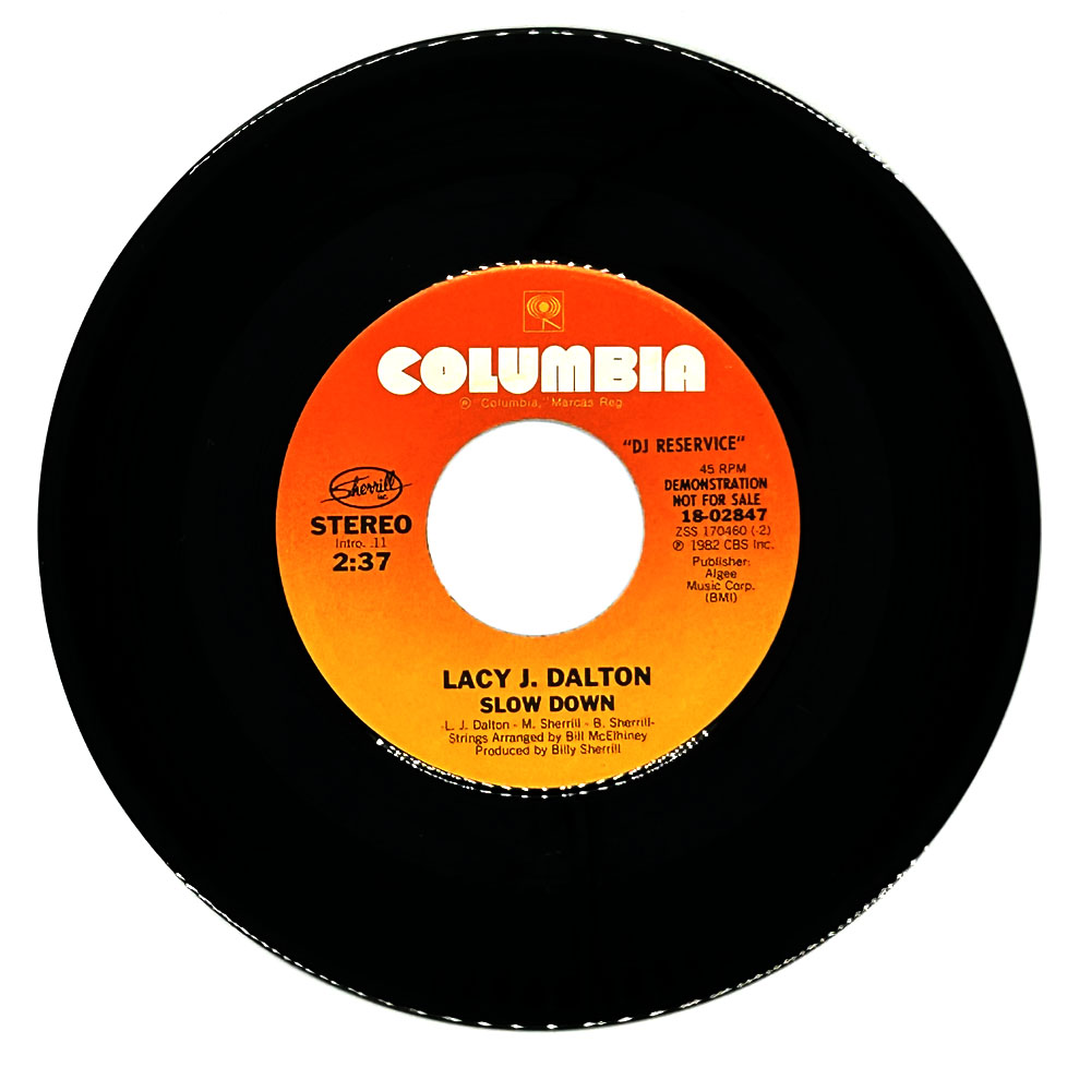 Lacy J. Dalton : SLOW DOWN/ SLOW DOWN