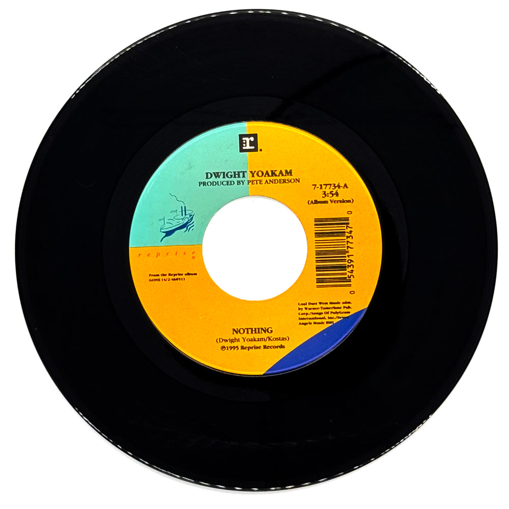 Dwight Yoakam : NOTHING/ GONE (THAT'LL BE ME)