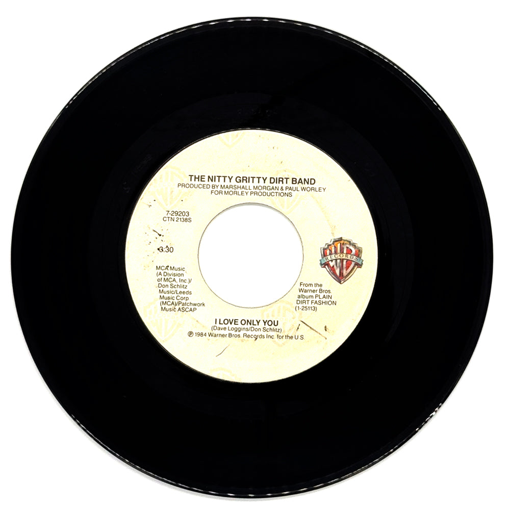 Nitty Gritty Dirt Band, The : I LOVE ONLY YOU/ FACE ON THE CUTTING ROOM FLOOR