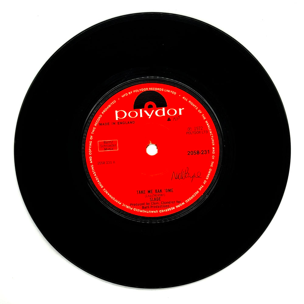 Slade : TAKE ME BAK 'OME/ WONDERIN' Y