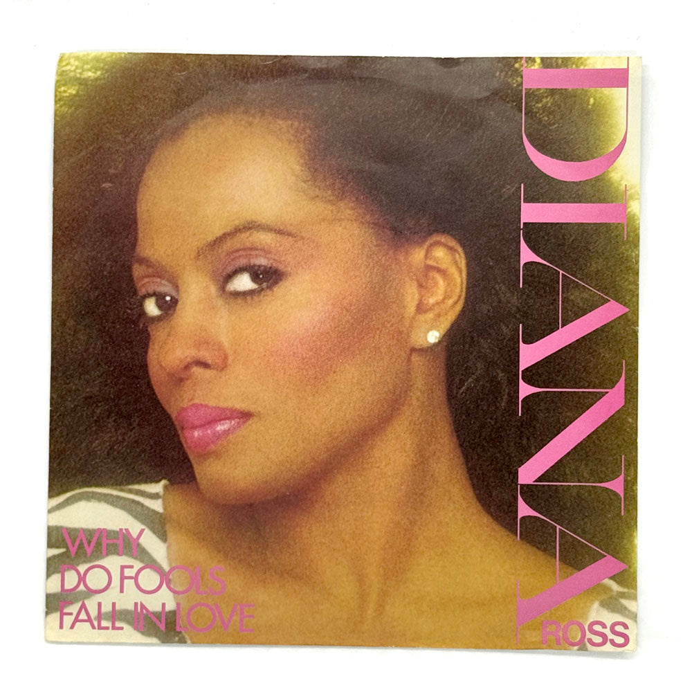Diana Ross : WHY DO FOOLS FALL IN LOVE/ THINK I'M IN LOVE
