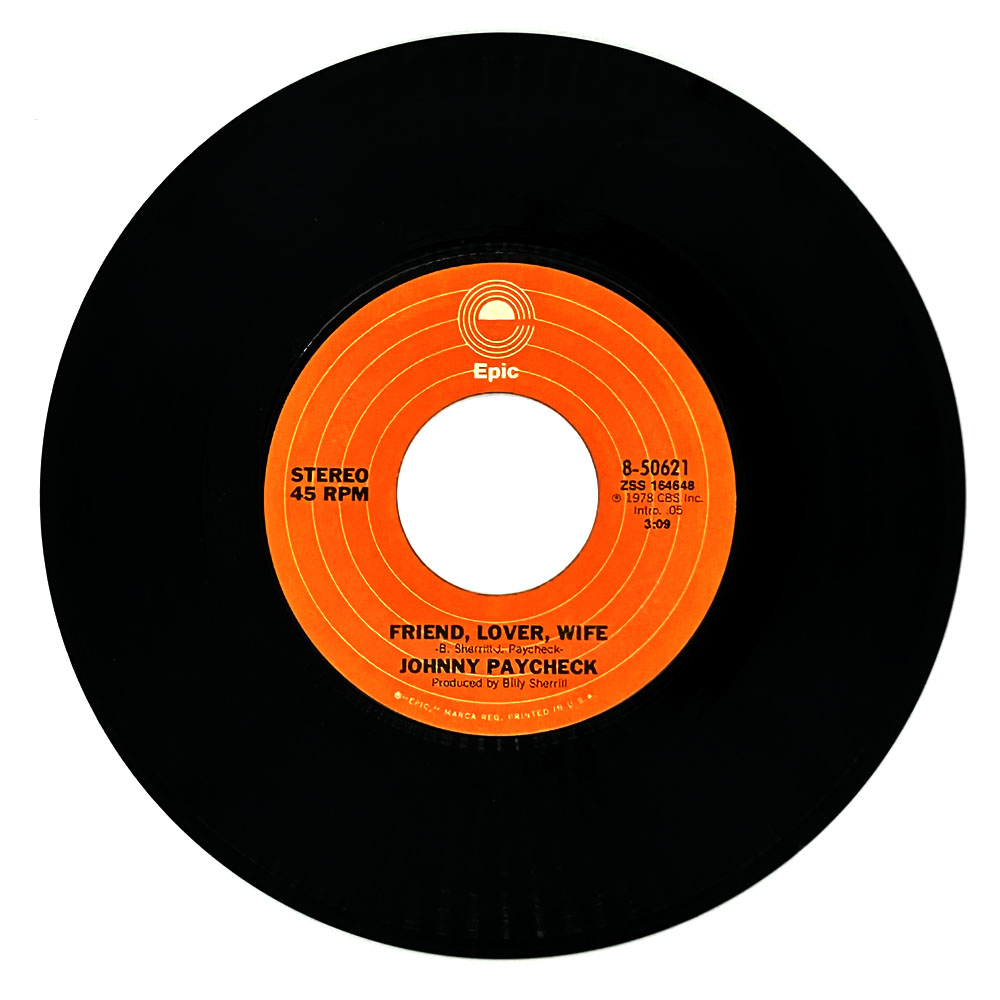 Johnny Paycheck : FRIEND, LOVER, WIFE/ LEAVE IT TO ME