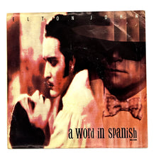 Load image into Gallery viewer, Elton John : A WORD IN SPANISH/ HEAVY TRAFFIC
