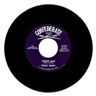 Chuck Penny : VIOLETS BLUE/ I'M THE MAN