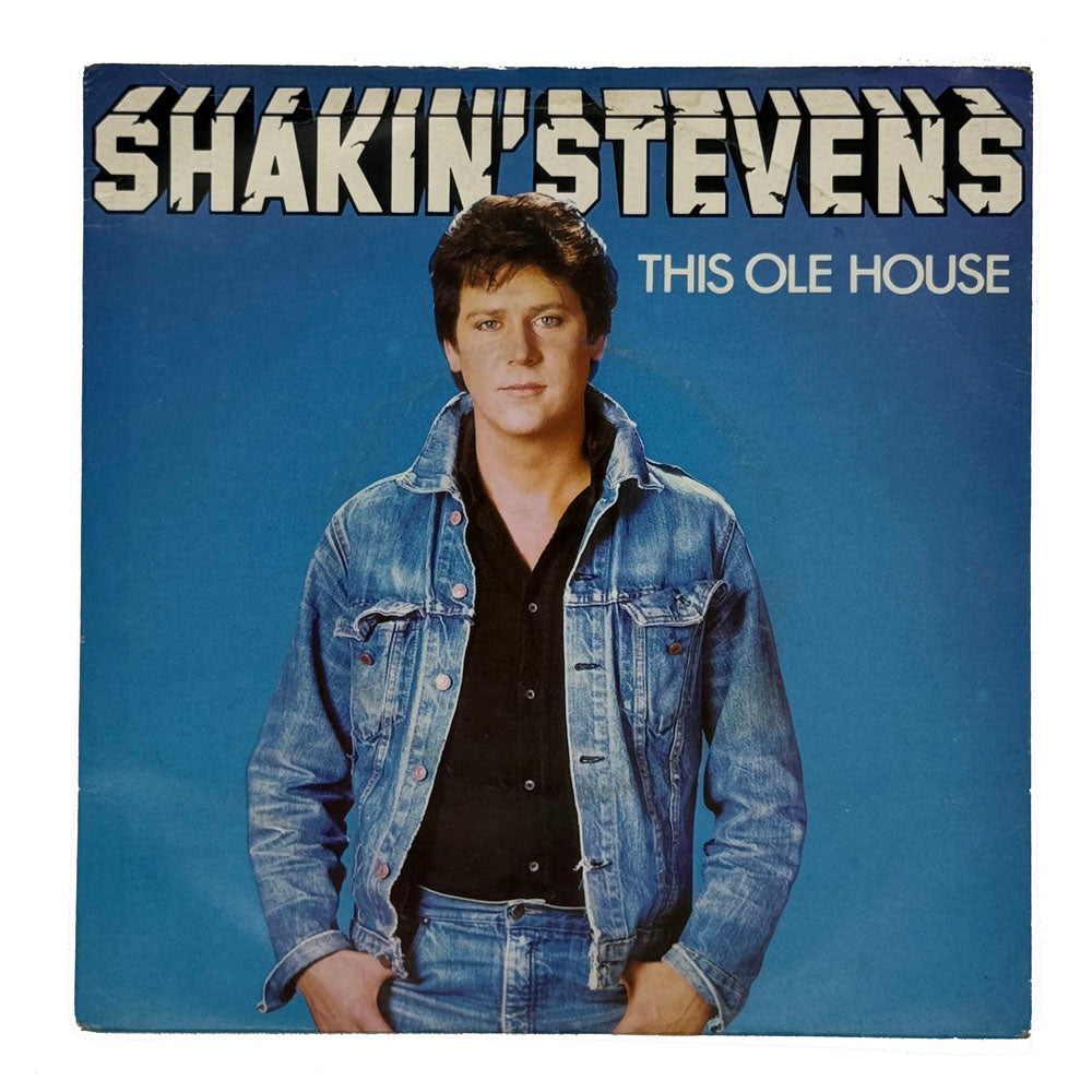 Shakin' Stevens : THIS OLE HOUSE/ LET ME SHOW YOU HOW