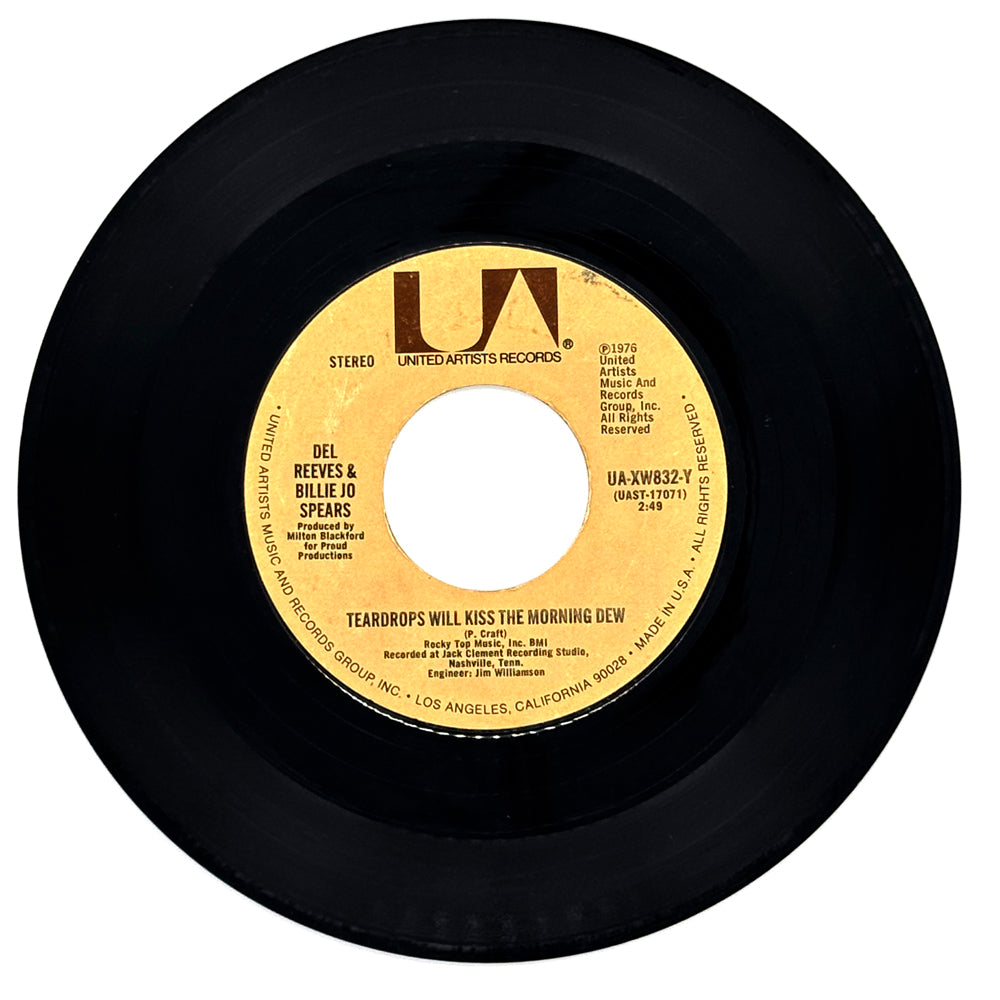 Del Reeves & Billie Jo Spears : TEARDROPS WILL KISS THE MORNING DEW/ NOTHING SEEMS TO WORK ANYMORE
