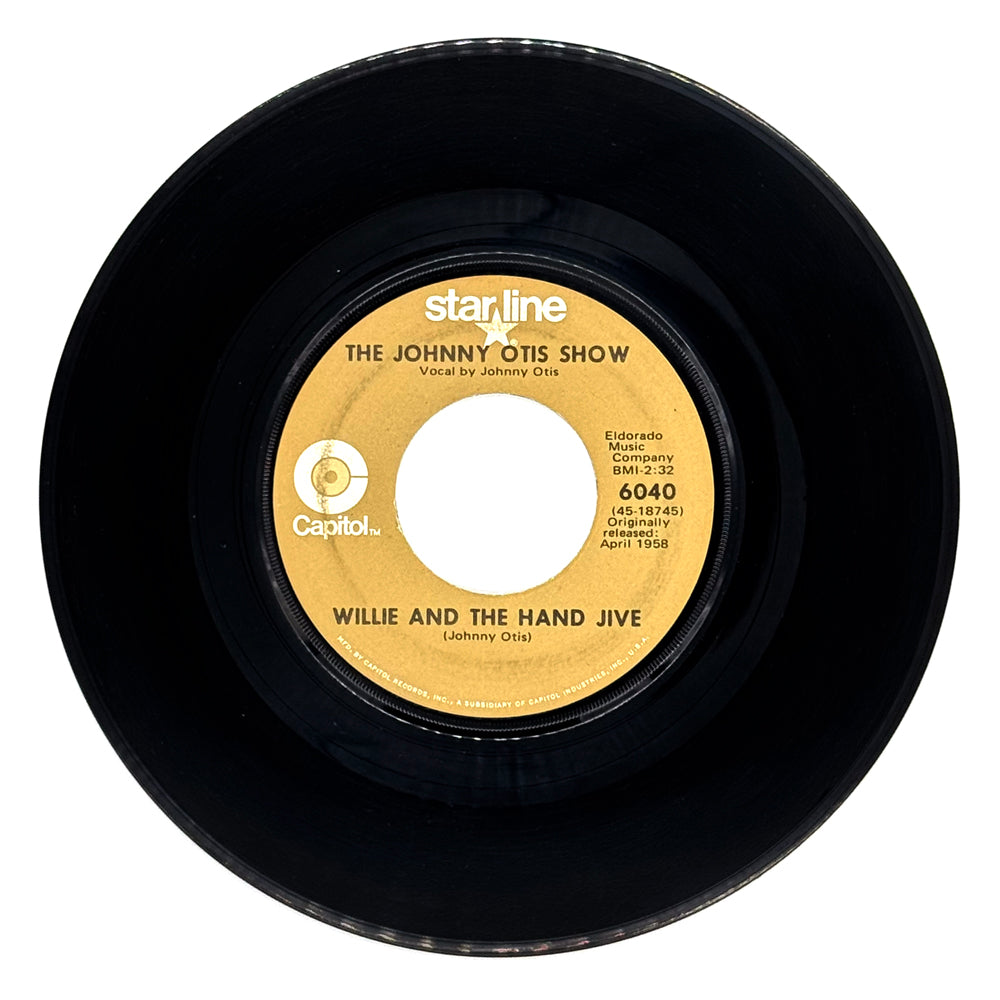 Johnny Otis Show, The : WILLIE AND THE HAND JIVE/ WILLIE DID THE CHA CHA