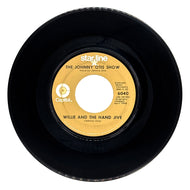 Johnny Otis Show, The : WILLIE AND THE HAND JIVE/ WILLIE DID THE CHA CHA
