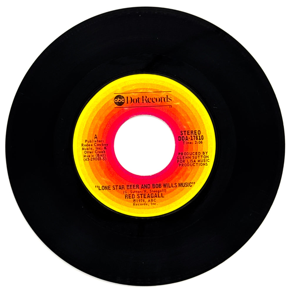 Red Steagall : LONE STAR BEER AND BOB WILLS MUSIC/ I'VE NEVER BEEN THIS LOVED BEFORE