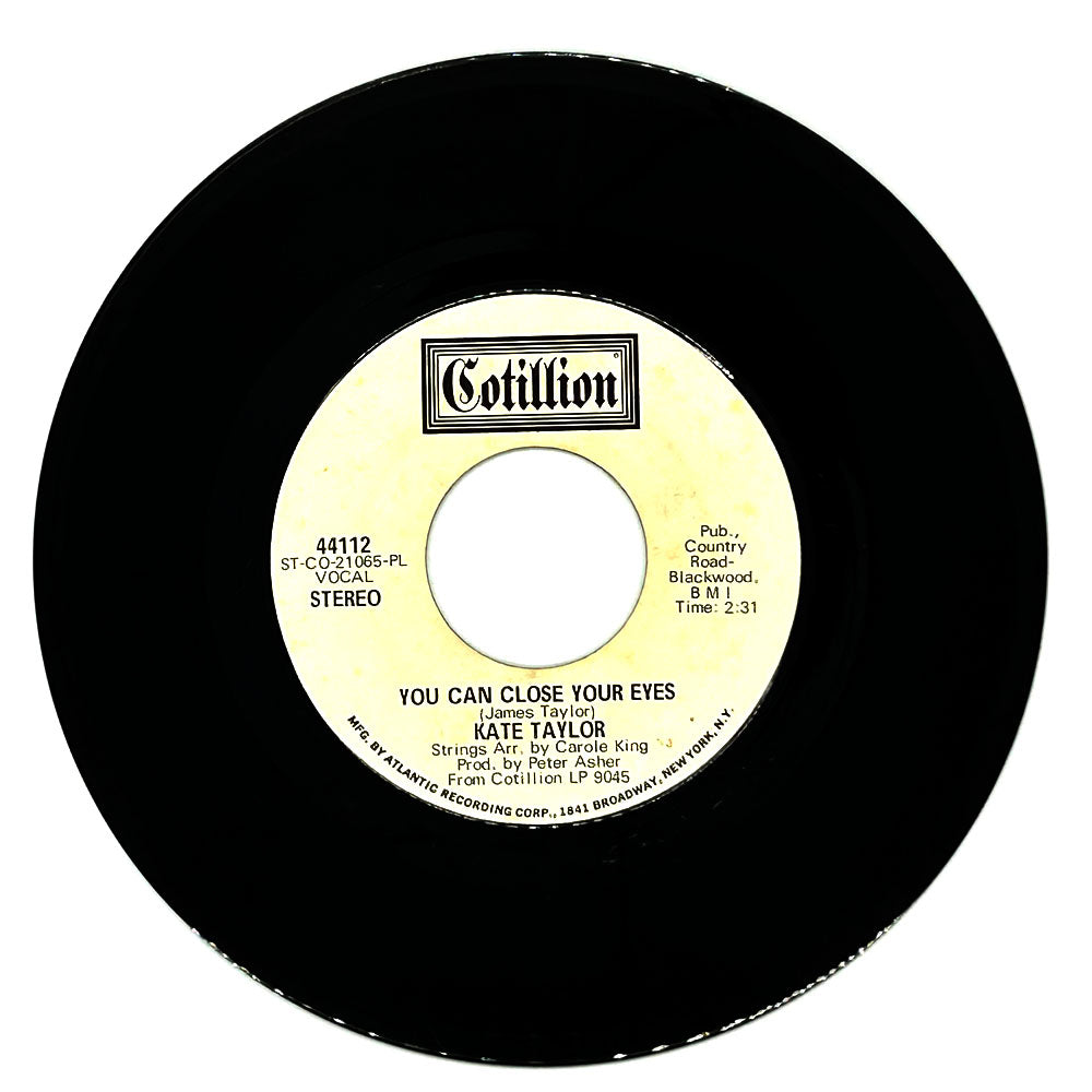 Kate Taylor : YOU CAN CLOSE YOUR EYES/ YOU CAN CLOSE YOUR EYES