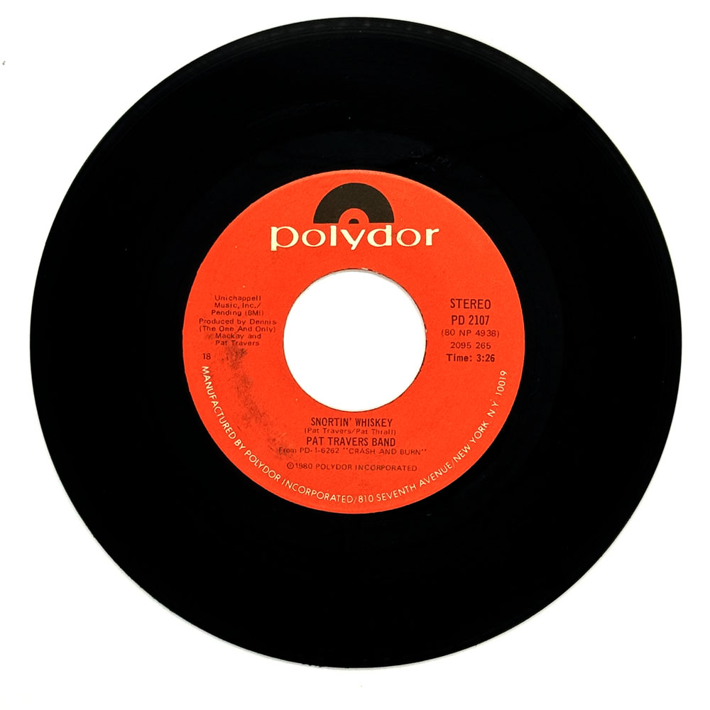 Pat Travers : SNORTIN' WHISKEY/ STATESBORO BLUES